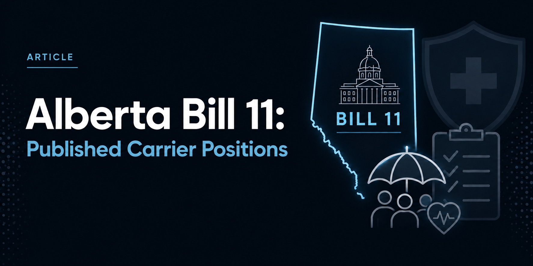 Alberta Bill 11: Published Carrier Positions